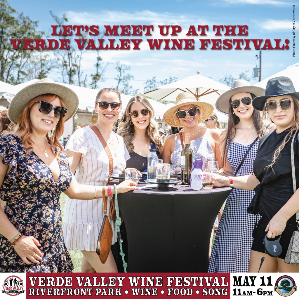 VERDE VALLEY WINE FESTIVAL MAY 11, 2024